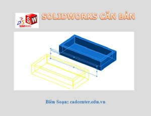 SolidWorks CB-CH3.2.4 - Lệnh Mirror