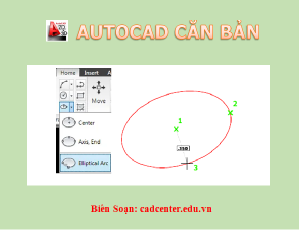 Autocad CB-CH2.5 - Vẽ Elip 