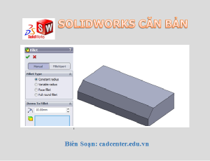 SolidWorks CB-CH3.2.2 - Lệnh Chamfer