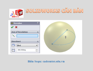 SolidWorks CB-CH3.1.2 - Lệnh Revolved Boss - Base
