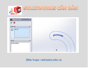 SolidWorks CB-CH2.1.6 - Lệnh viết chữ - TEXT