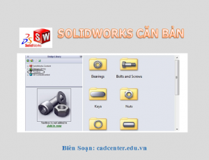 SolidWorks CB-CH4.3 - Các nhóm lệnh thông dụng